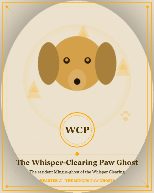 The Whisper-Clearing Paw Ghost